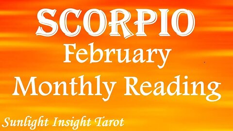 Scorpio *The Sky's The Limit, A Big Shake-Up Changes Your Dreams For A Better Outcome* February 2023