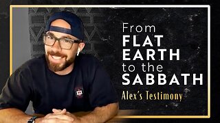 Alex's Testimony | Why flat earth matters.