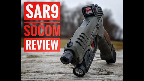 SAR9 Socom Review