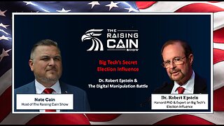 💥 Big Tech’s Secret Election Influence: Dr. Robert Epstein & The Digital Manipulation Battle 💥