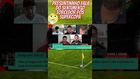 Presuntinho fala do sentimento do flamenguista pós Supercopa #shorts #shortsvideo #short #flamengo