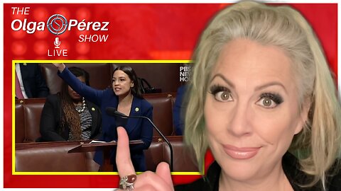 FAKE AOC! Life Hack Lies, Big Tech & More! | The Olga S. Pérez Show LIVE! | Ep. 103