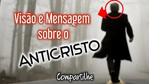 ANTICRlSTO- O QUE DEUS ME MOSTROU🔴#compartilhe #brasil #israel #biblia #jesus #profecia