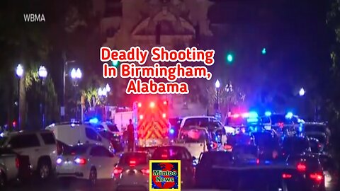 Deadly shooting in Birmingham, Alabama, called 'targeted shooting '