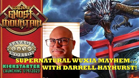 High-flying Savage Worlds Martial Arts Action... An Interview with Darrell Hayhurst!