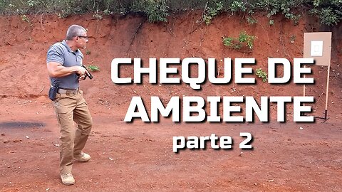 Cheque de ambiente (parte 2)