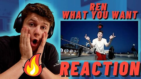 Ren - What You Want | IRISH REACTION | REN A GENIOUS!!