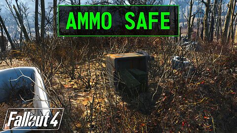 Fallout 4 | Ammo Safe