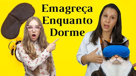 Emagreça Dormindo