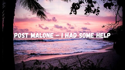 Post Malone - I Had Some Help | Remix |