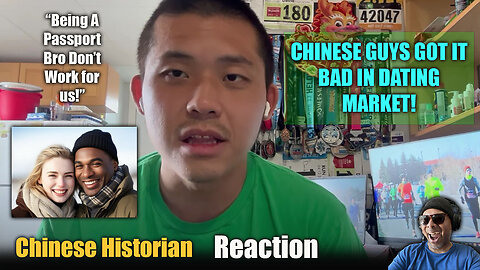 Chinese Historian - Interracial Dating Destroying Asian Men Reaction!