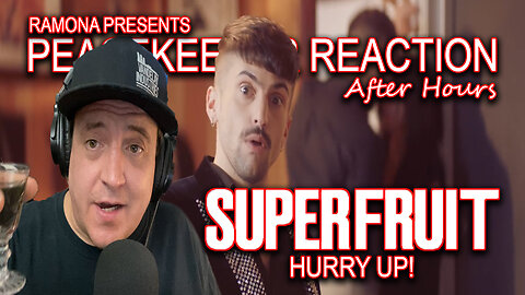 Superfruit - Hurry Up!