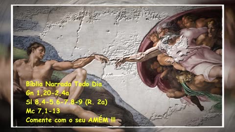 Vós abandonais o mandamento de Deus - Gênesis 1,20-2,4a - Salmos 8 - Marcos 7,1-13