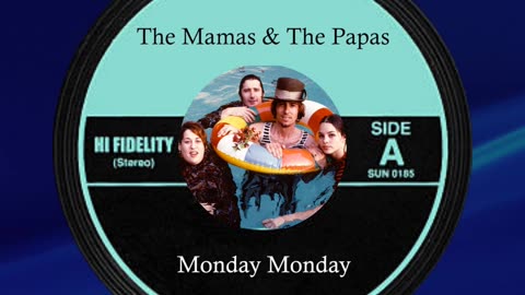 May 13th 1966 "Monday Monday" The Mamas & The Papas