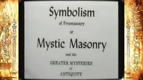 FREEMASONRY'S SATANIC DOCTRINE