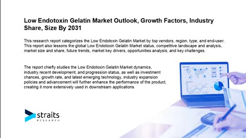 Low Endotoxin Gelatin Market Growth Prospects