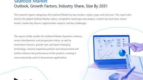 Global Seafood Market Overview : Size, Share, and Future Trends Forecast