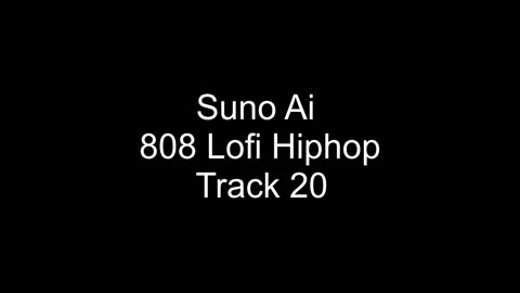 Suno Ai 808 Lofi Hiphop Track 20