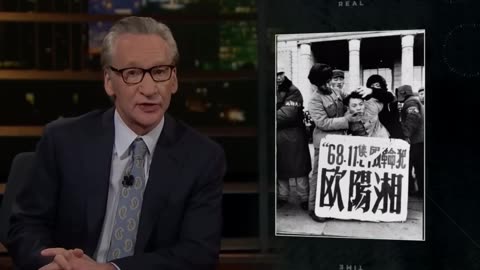 BILL MAHER COMPARES WOKE AMERICAN TO MAO’S CULTURAL REVOLUTION