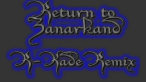 Return to Zanarkand (R-Kade Remix)