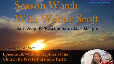 Episode 18: Will There be a Pre-Tribulation Rapture of the Church? Part 2