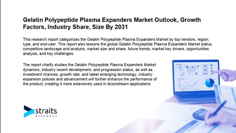 Gelatin Polypeptide Plasma Expanders Market Growth Prospects