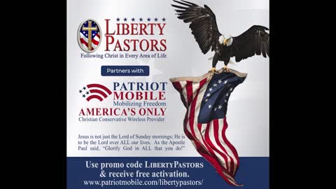 Liberty Pastors partners with Patriot Mobile