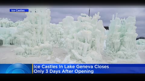 Ice Castles in Lake Geneva closes only three days after opening