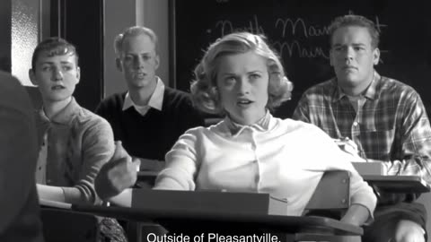 Pleasantville(1998) Truth in Plain Sight.