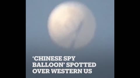 Suspected Chinese spy balloon spotted over western US