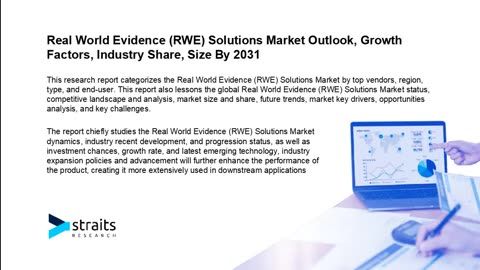 Real World Evidence (RWE) Solutions Market Growth Analysis