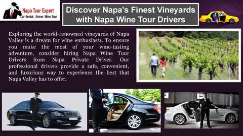 Discover Napa's Finest Vineyards with Napa Wine Tour Drivers