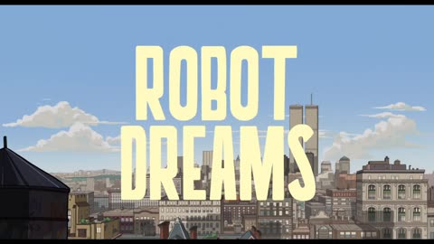 Robot Dreams | Official Trailer (2024)