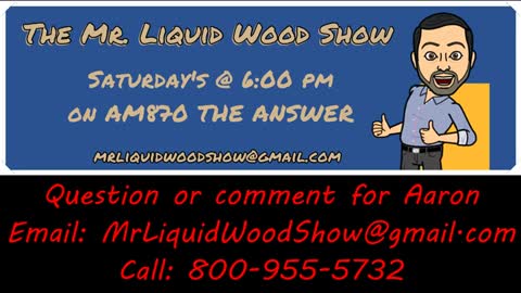 Mr. Liquid Wood Show Ep 04-23 - 01-28-2023