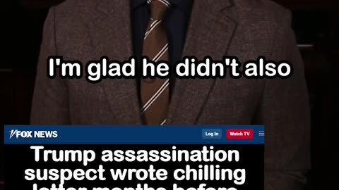 Trump Assassination Suspect Wrote Letter Months Before Attempt