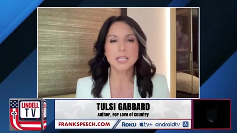 Tulsi Gabbard: "We Must Always Make Decisions Based On What Is Best For The American People"