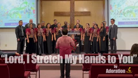 Lord, I Stretch My Hands to You - Adoration