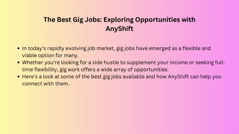 The Best Gig Jobs: Exploring Opportunities with AnyShift