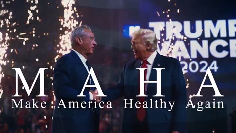 Make America Healthy Again [New MAHA Ad]