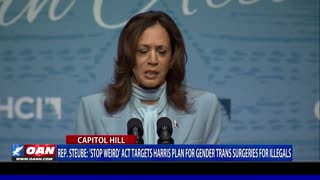 Steube: ’Stop Weird Act’ Targets Harris Plan For Gender Trans Surgeries For Illegals