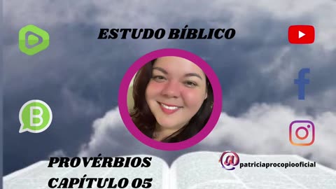 Provérbios e a Advertência contra a pessoa estranha…