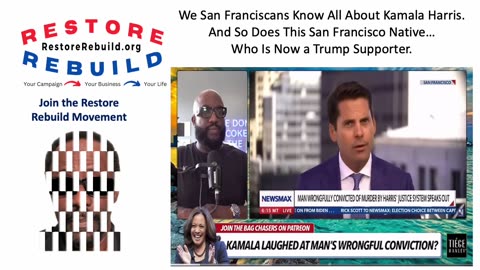 We San Franciscans Know All About Kamala Harris and So Does Falsely Convicted Resident