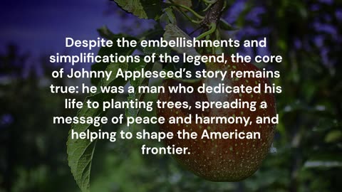 The Remarkable Journey of Johnny Appleseed #JohnnyAppleseed #AmericanFolklore