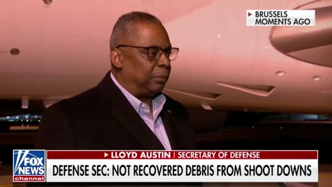 Lloyd Austin on the downed objects: "We don't know if they were actually collecting intelligence"