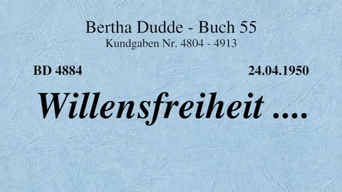 BD 4884 - WILLENSFREIHEIT ....