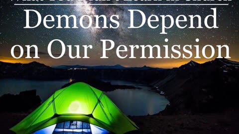 Demons Depend on Our Permission