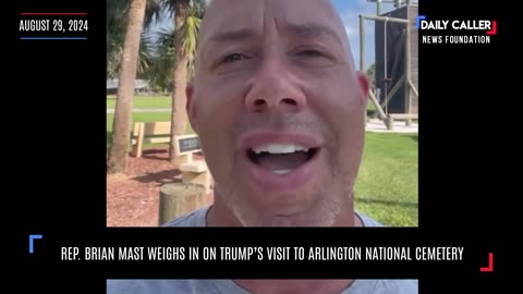 Rep. Brian Mast Fires Back at Trump Criticisms at Arlington National Cemetery