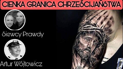 Cienka granica chrześcijaństwa - Artur Wójtowicz