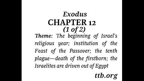 Exodus Chapter 12 (Bible Study) (1 of 2)