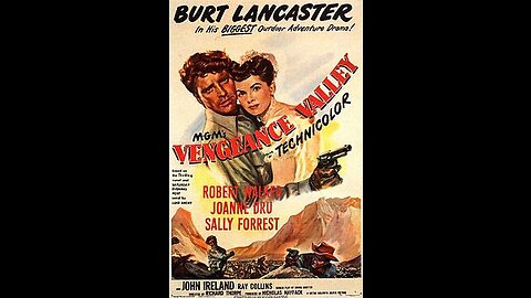 VENGEANCE VALLEY, Burt Lancaster, his first western 1951Full Movie